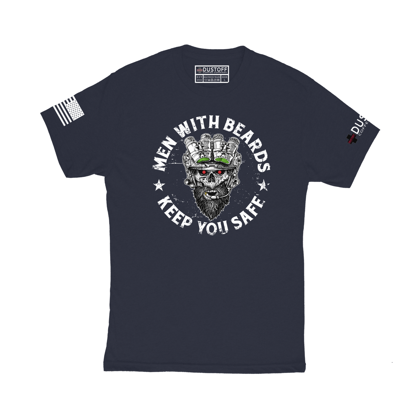 Beards Keep You Safe T-Shirt - DUSTOFF Coffee Company