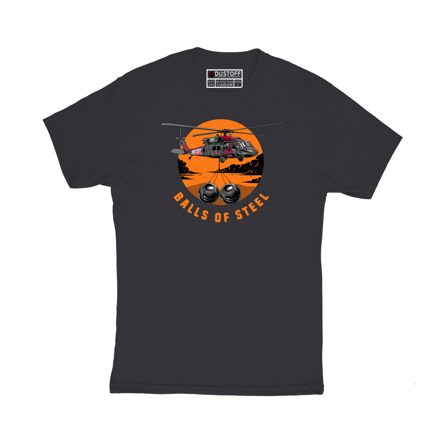 Balls of Steel T-Shirt - DUSTOFF Coffee Company