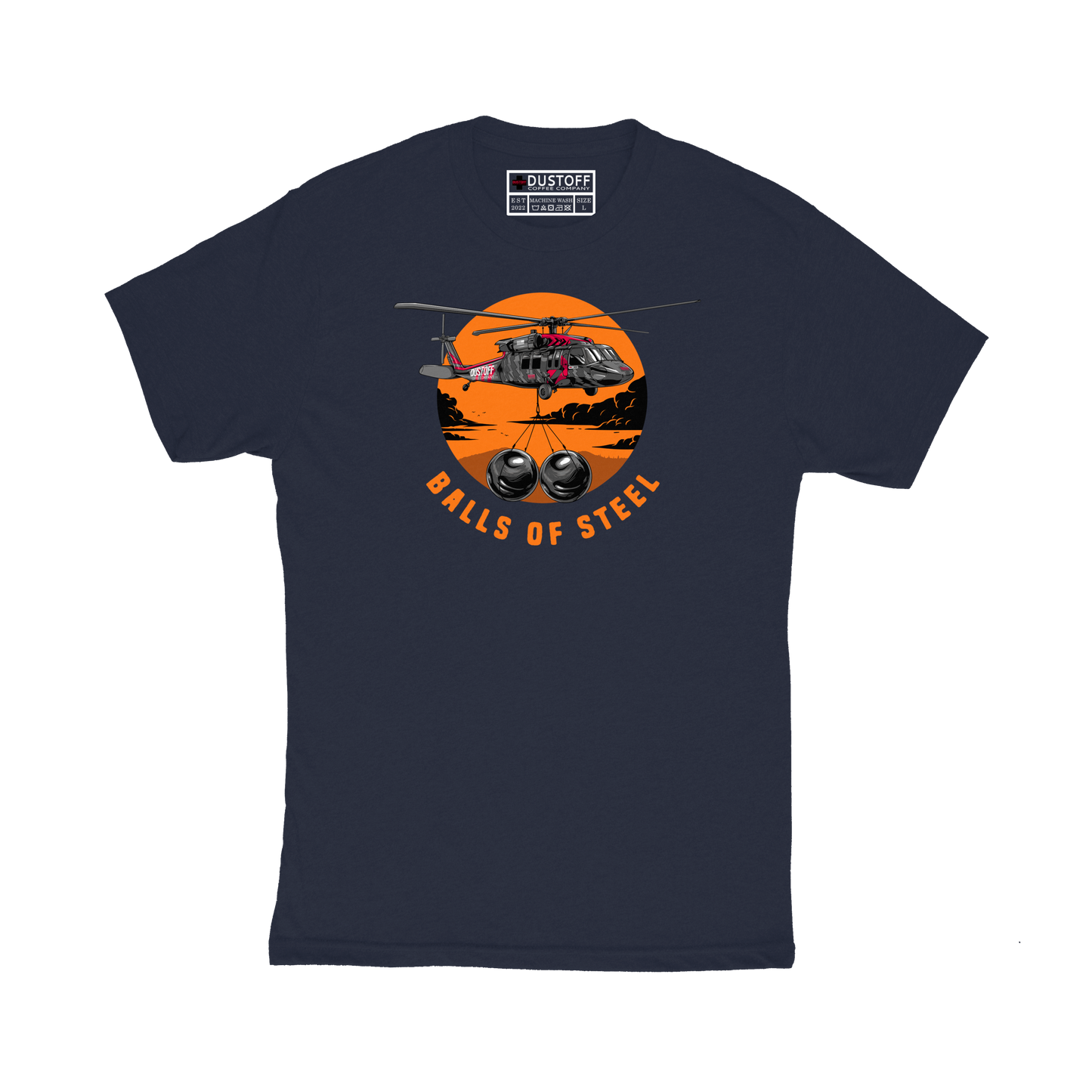 Balls of Steel T-Shirt - DUSTOFF Coffee Company