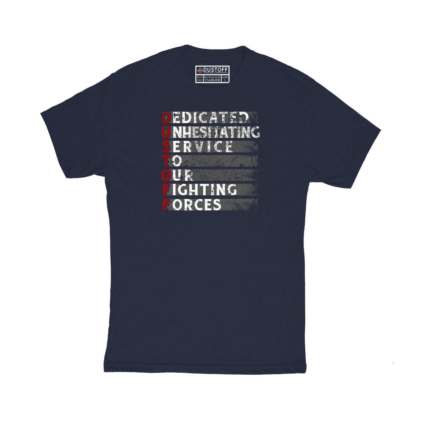 DUSTOFF Acronym T-Shirt - DUSTOFF Coffee Company