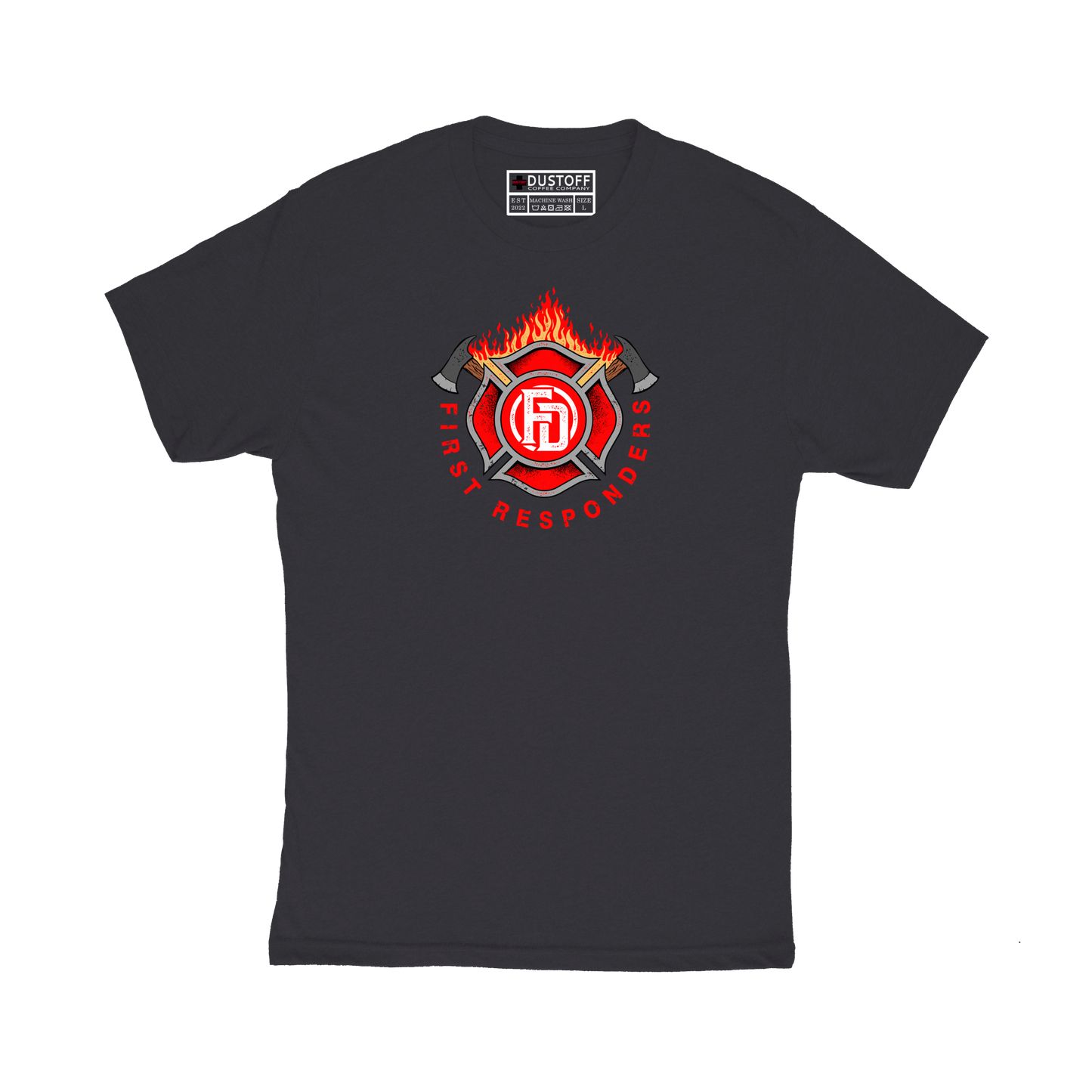 Fire Department T-Shirt - DUSTOFF Coffee Company