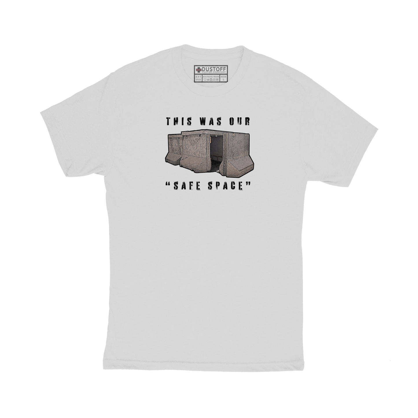 Safe Space Bunker T-Shirt - DUSTOFF Coffee Company