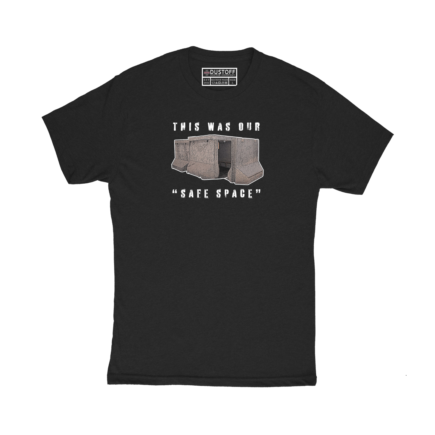 Safe Space Bunker T-Shirt - DUSTOFF Coffee Company