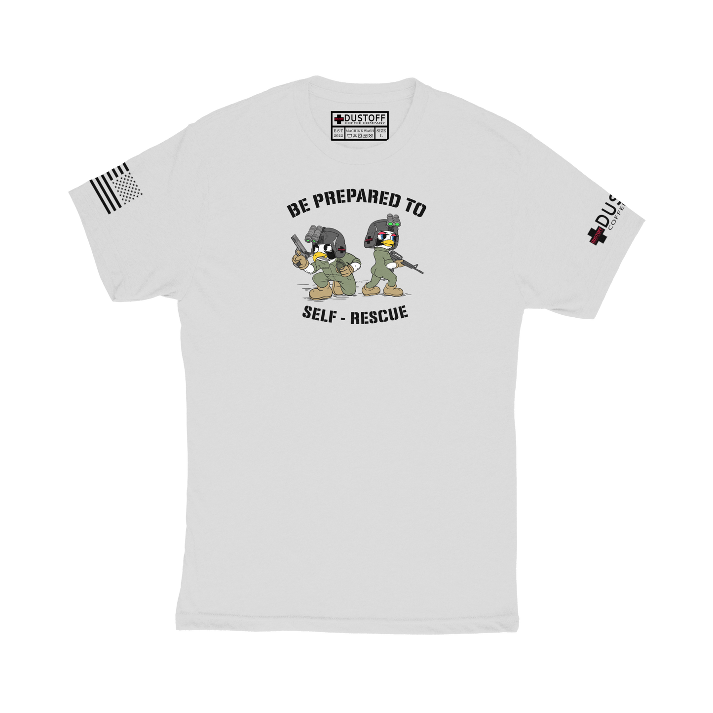 Be Prepared to Self-Rescue T-Shirt - DUSTOFF Coffee Company