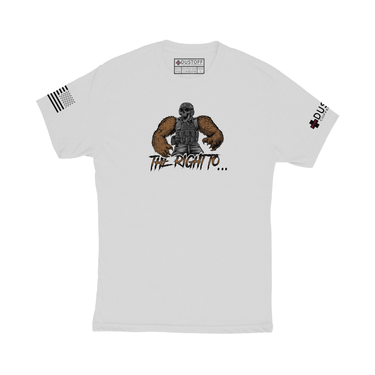 The Right to Bear Arms T-Shirt - DUSTOFF Coffee Company