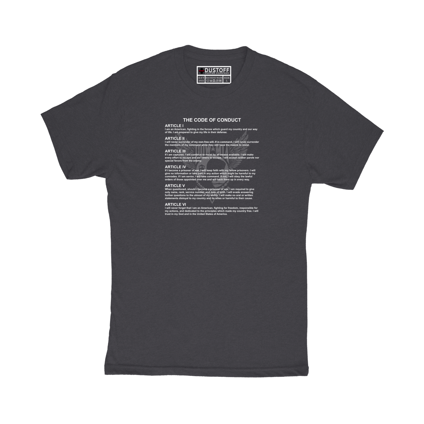 The Code of Conduct T-Shirt - DUSTOFF Coffee Company